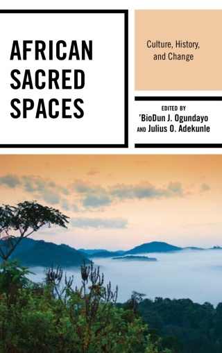 Cover image: African Sacred Spaces 1st edition 9781498567442