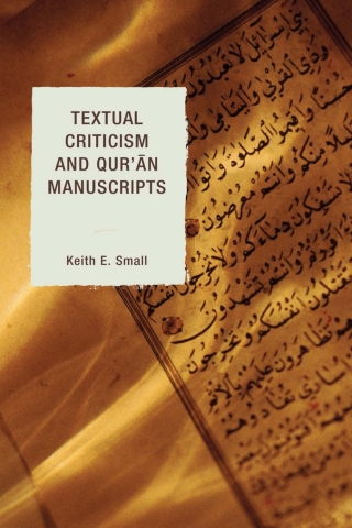 Imagen de portada: Textual Criticism and Qur'an Manuscripts 1st edition 9780739177532