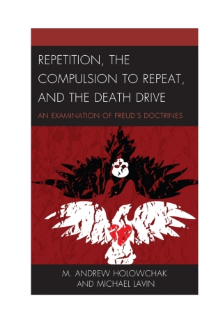 Cover image: Repetition, the Compulsion to Repeat, and the Death Drive 1st edition 9781498570503