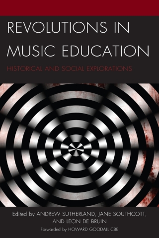 Omslagafbeelding: Revolutions in Music Education 1st edition 9781666907070