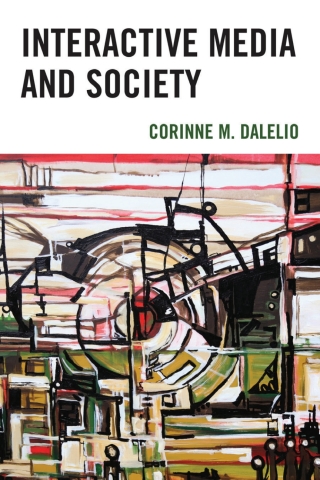 Cover image: Interactive Media and Society 1st edition 9781793633026