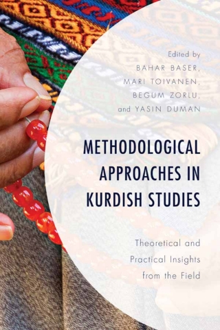 Imagen de portada: Methodological Approaches in Kurdish Studies 1st edition 9781498575232