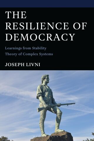 Cover image: The Resilience of Democracy 1st edition 9781666965216