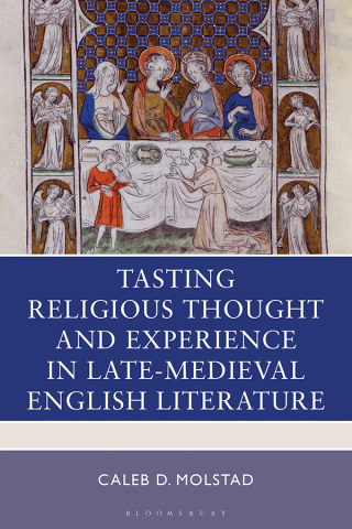 Imagen de portada: Tasting Religious Thought and Experience in Late-Medieval English Literature 1st edition 9781666979701