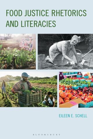 Imagen de portada: Food Justice Rhetorics and Literacies 1st edition 9781666974300