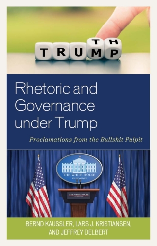 Imagen de portada: Rhetoric and Governance under Trump 1st edition 9781498594851