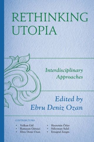 Imagen de portada: Rethinking Utopia 1st edition 9781666906950
