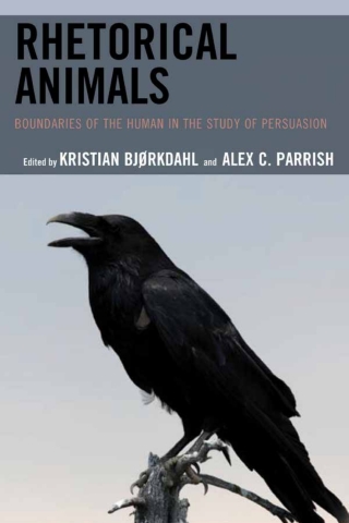 Imagen de portada: Rhetorical Animals 1st edition 9781498558471