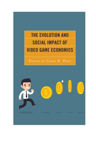 Immagine di copertina: The Evolution and Social Impact of Video Game Economics 1st edition 9781498543439