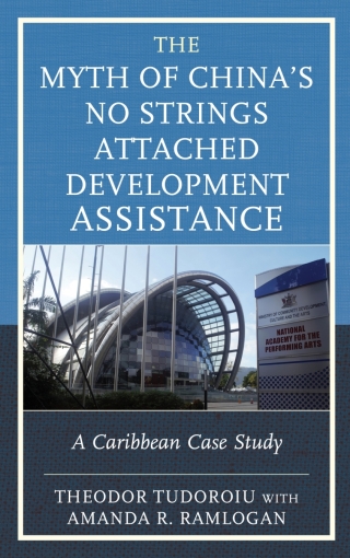 Cover image: The Myth of China’s No Strings Attached Development Assistance 1st edition 9781793603227