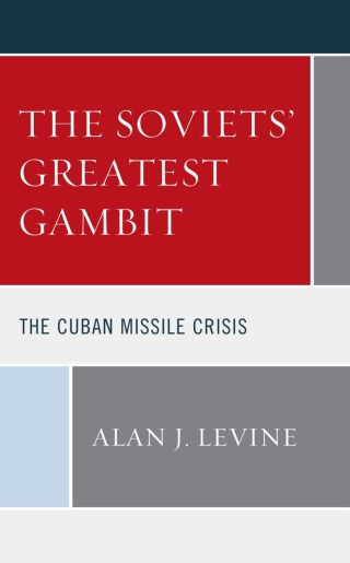 Cover image: The Soviets' Greatest Gambit 1st edition 9781793629494