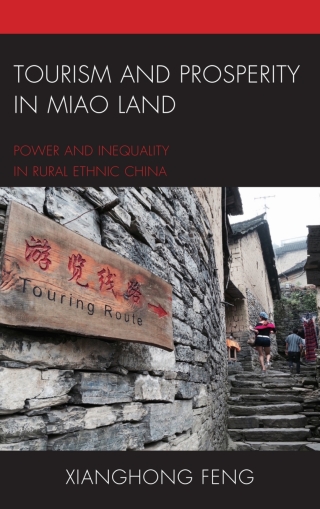 Cover image: Tourism and Prosperity in Miao Land 1st edition 9781498557757