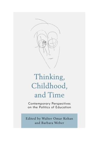 Imagen de portada: Thinking, Childhood, and Time 1st edition 9781793604583
