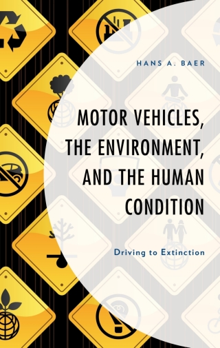 Cover image: Motor Vehicles, the Environment, and the Human Condition 1st edition 9781793604903