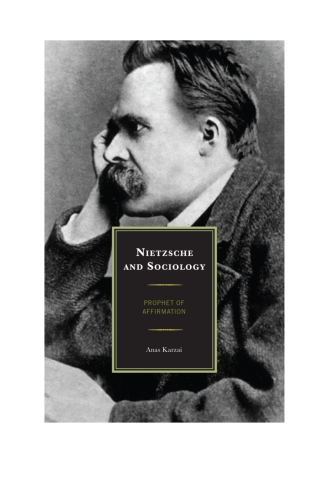 Cover image: Nietzsche and Sociology 1st edition 9780739150511