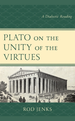 Imagen de portada: Plato on the Unity of the Virtues 1st edition 9781498592055