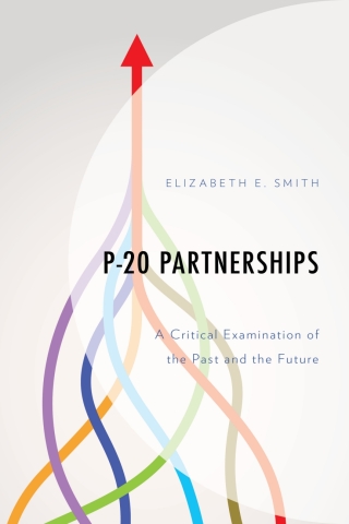 Cover image: P-20 Partnerships 1st edition 9781793612687
