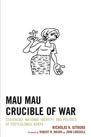 Cover image: Mau Mau Crucible of War 1st edition 9781498506984