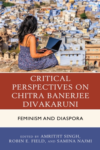 Imagen de portada: Critical Perspectives on Chitra Banerjee Divakaruni 1st edition 9781498556170