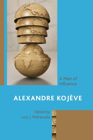 Cover image: Alexandre Kojève 1st edition 9781793654489