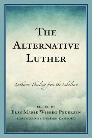 Cover image: The Alternative Luther 1st edition 9781978703810