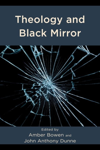 Imagen de portada: Theology and Black Mirror 1st edition 9781978711167