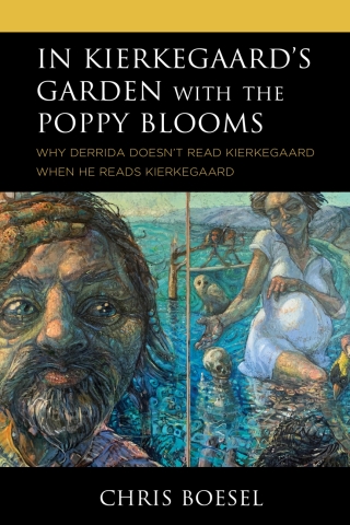 Cover image: In Kierkegaard's Garden with the Poppy Blooms 1st edition 9781978706514