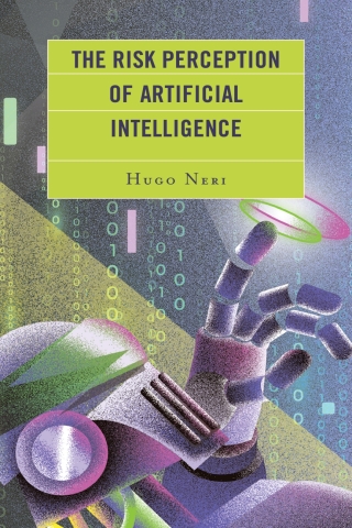 Titelbild: The Risk Perception of Artificial Intelligence 1st edition 9781793602053