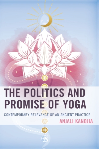 Titelbild: The Politics and Promise of Yoga 1st edition 9781498599344