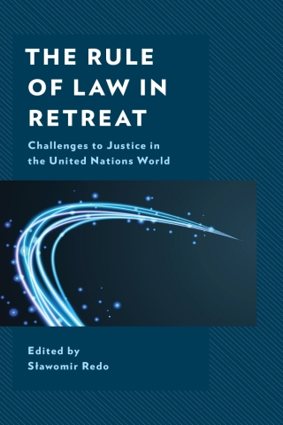 表紙画像: The Rule of Law in Retreat 1st edition 9781666911565