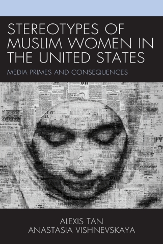 Cover image: Stereotypes of Muslim Women in the United States 1st edition 9781793628374