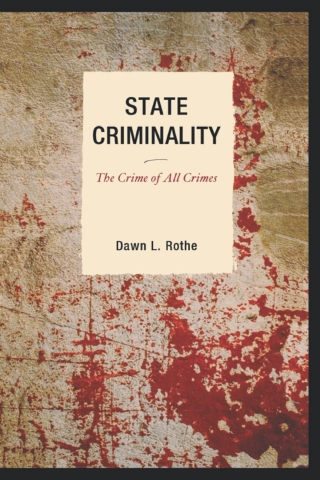 Imagen de portada: State Criminality 1st edition 9780739126721
