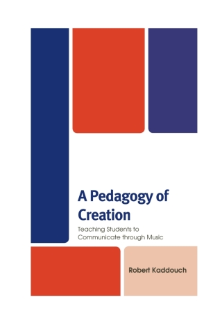 Titelbild: A Pedagogy of Creation 1st edition 9781498595254