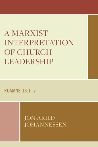 Cover image: A Marxist Interpretation of Church Leadership 1st edition 9781666920604