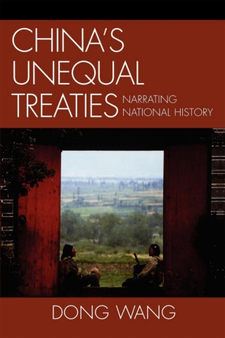 Cover image: China's Unequal Treaties 1st edition 9780739128060