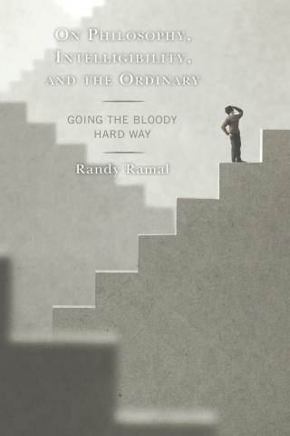 Cover image: On Philosophy, Intelligibility, and the Ordinary 1st edition 9781793638809