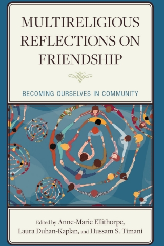 Cover image: Multireligious Reflections on Friendship 1st edition 9781666917352