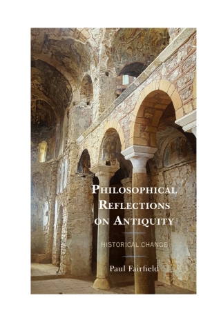 Imagen de portada: Philosophical Reflections on Antiquity 1st edition 9781793614810