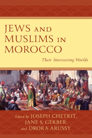 Cover image: Jews and Muslims in Morocco 1st edition 9781793624949
