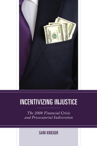 Immagine di copertina: Incentivizing Injustice 1st edition 9781793654496
