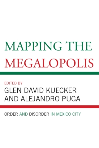Imagen de portada: Mapping the Megalopolis 1st edition 9781498559782