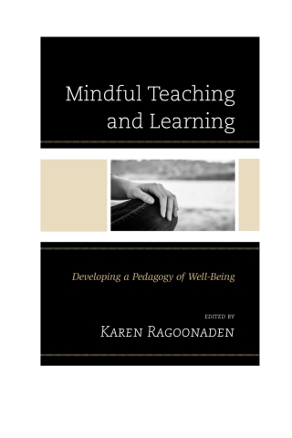 صورة الغلاف: Mindful Teaching and Learning 1st edition 9781498506687