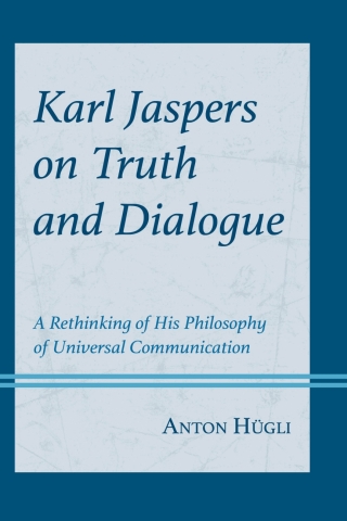 Cover image: Karl Jaspers on Truth and Dialogue 1st edition 9781793649126