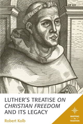 表紙画像: Luther's Treatise On Christian Freedom and Its Legacy 1st edition 9781978710658