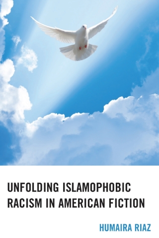 Cover image: Unfolding Islamophobic Racism in American Fiction 1st edition 9781666902655
