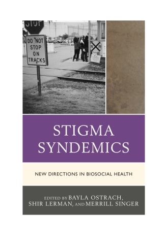 صورة الغلاف: Stigma Syndemics 1st edition 9781498552141