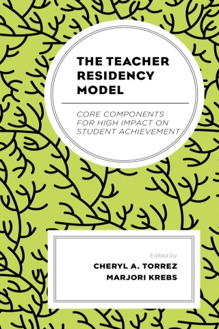 Imagen de portada: The Teacher Residency Model 1st edition 9781793606389