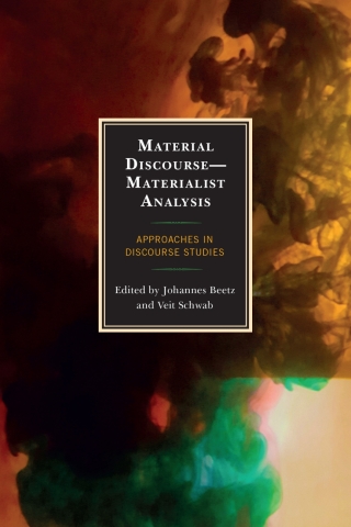 Cover image: Material Discourse—Materialist Analysis 1st edition 9781498558150