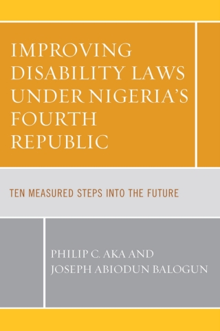 Cover image: Improving Disability Laws under Nigeria's Fourth Republic 1st edition 9781666914177