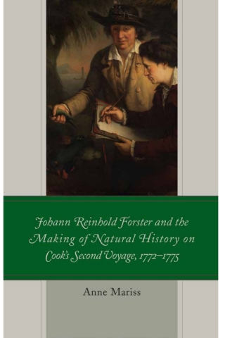 Imagen de portada: Johann Reinhold Forster and the Making of Natural History on Cook's Second Voyage, 1772–1775 1st edition 9781498556149